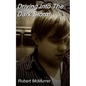 Driving Into The Dark Storm - Paperback