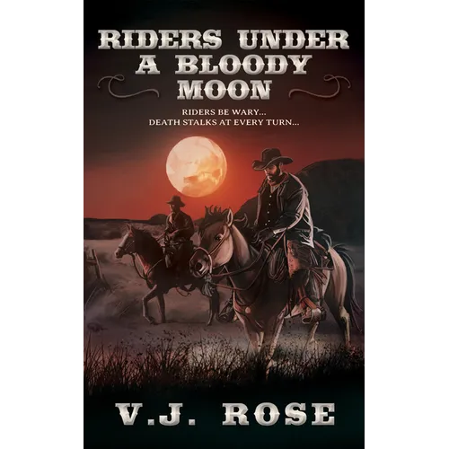 Riders Under a Bloody Moon - Paperback