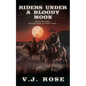 Riders Under a Bloody Moon - Paperback