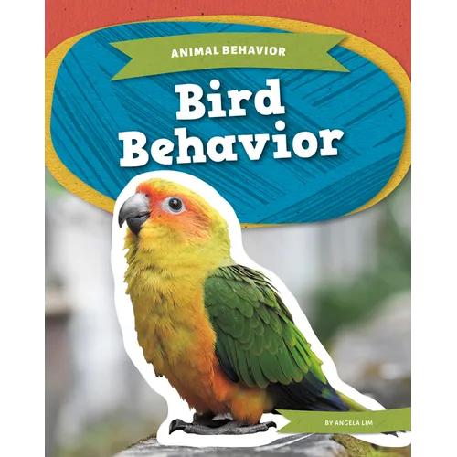 Bird Behavior - Library Binding