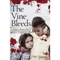 The Vine Bleeds - Paperback