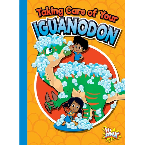Taking Care of Your Iguanodon - Paperback