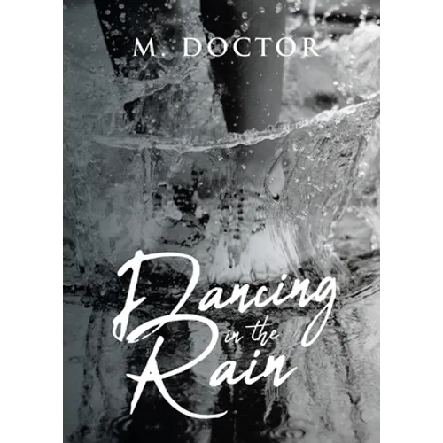 Dancing in the Rain - Paperback