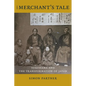 The Merchant's Tale: Yokohama and the Transformation of Japan - Paperback