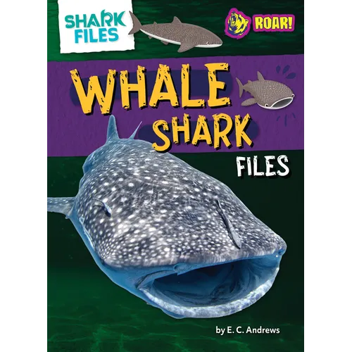 Whale Shark Files - Library Binding