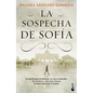 La Sospecha de Sofía / Sofia's Suspicion - Paperback