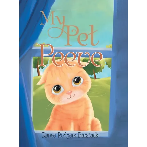 My Pet Peeve - Hardcover