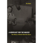 A Newscast for the Masses: The History of Detroit Television News - Paperback