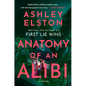 Anatomy of an Alibi - Hardcover