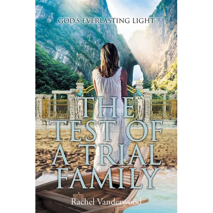 The Test of a Trial Family - Paperback