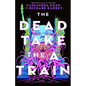 The Dead Take the a Train - Hardcover