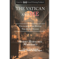 The Vatican and ME: Unlocking the Divine Treasures Inside - Paperback