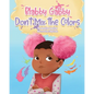 Blabby Gabby Don't mix the colors - Paperback