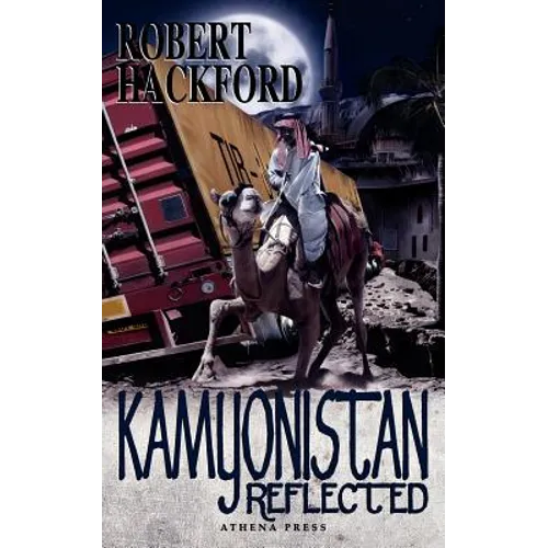 Kamyonistan Reflected - Paperback