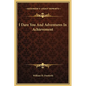 I Dare You And Adventures In Achievement - Hardcover