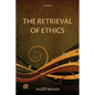 The Retrieval of Ethics - Paperback