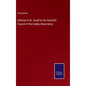 Defense of Dr. Gould by the Scientific Council of the Dudley Observatory - Hardcover