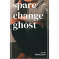 spare change ghost .003 - Paperback