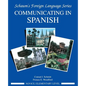 Communicating in Spanish (Novice Level) - Paperback