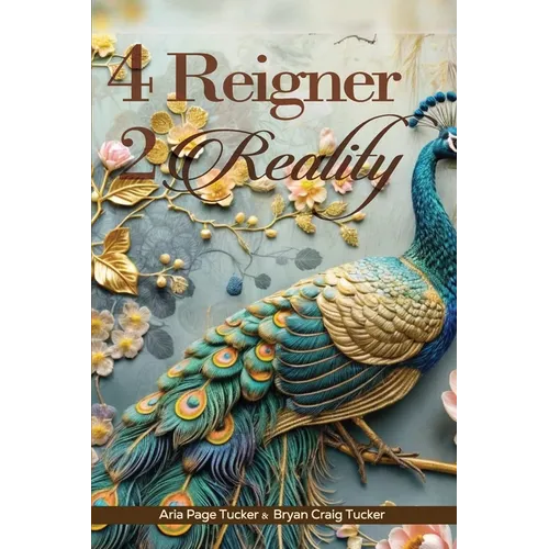 4 Reigner 2 Reality - Paperback