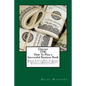 Daycare THE How To Plan a Successful Business Book: Quick & Easy Way To Start & Finance a Massive Money Business Opportunity - Paperback