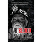 Our Blood Runs Black McClure #1 Mine Explosion - Hardcover
