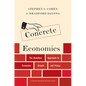 Concrete Economics: The Hamilton Approach to Economic Growth and Policy - Hardcover
