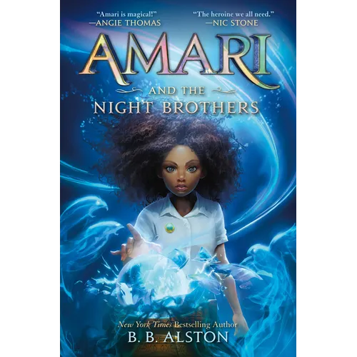 Amari and the Night Brothers - Library Binding