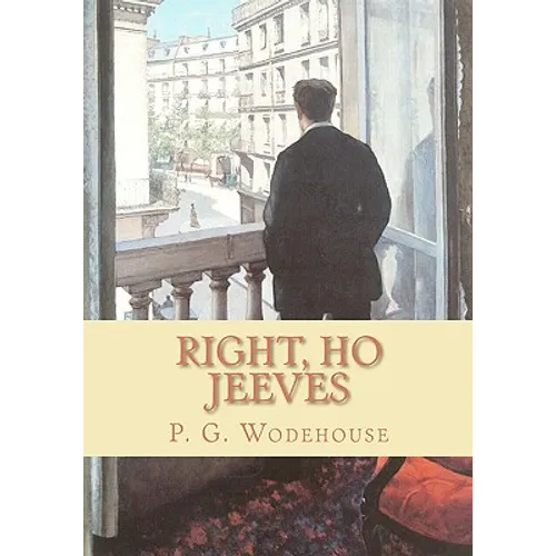Right, Ho Jeeves - Paperback