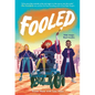 Fooled - Hardcover