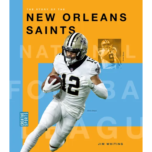 The Story of the New Orleans Saints - Hardcover