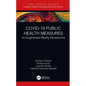 Covid-19 Public Health Measures: An Augmented Reality Perspective - Hardcover