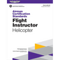 Airman Certification Standards: Flight Instructor - Helicopter (2025): Faa-S-Acs-29 - Paperback