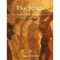 The Jungle: The Exploitation of Immigrants in the United States - Paperback