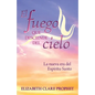 El Fuego que Desciende del Cielo - Paperback