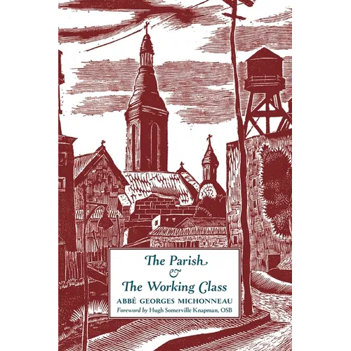 The Parish & The Working Class - Paperback