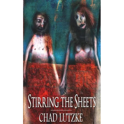 Stirring the Sheets - Paperback