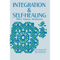 Integration and Self Healing: Affect, Trauma, Alexithymia - Paperback