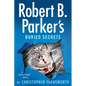 Robert B. Parker's Buried Secrets - Library Binding