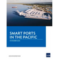 Smart Ports in the Pacific - Paperback