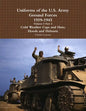 Uniforms of the U.S. Army Ground Forces 1939 - 1945 Volume 5 Part 2 Cold Weather Caps and Hats; Hoods and Helmets - Paperback