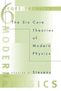 The Six Core Theories of Modern Physics - Paperback