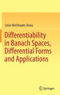 Differentiability in Banach Spaces, Differential Forms and Applications - Hardcover