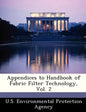 Appendices to Handbook of Fabric Filter Technology, Vol. 2 - Paperback