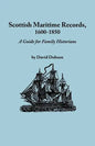 Scottish Maritime Records, 1600-1850 - Paperback