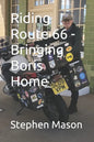 Riding Route 66 - Bringing Boris Home - Paperback