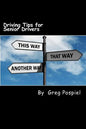 Driving Tips for Senior Drivers - Paperback
