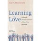Learning to Love - Hardcover