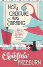 Not a Creature Was Stirring - Paperback