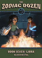 Libra: Book Seven in the Zodiac Dozen Series - Paperback